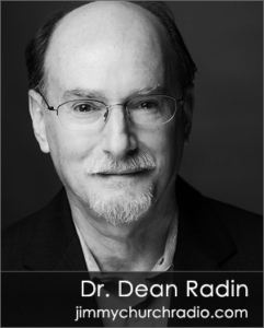 Dean Radin On Fade To Black June 17th