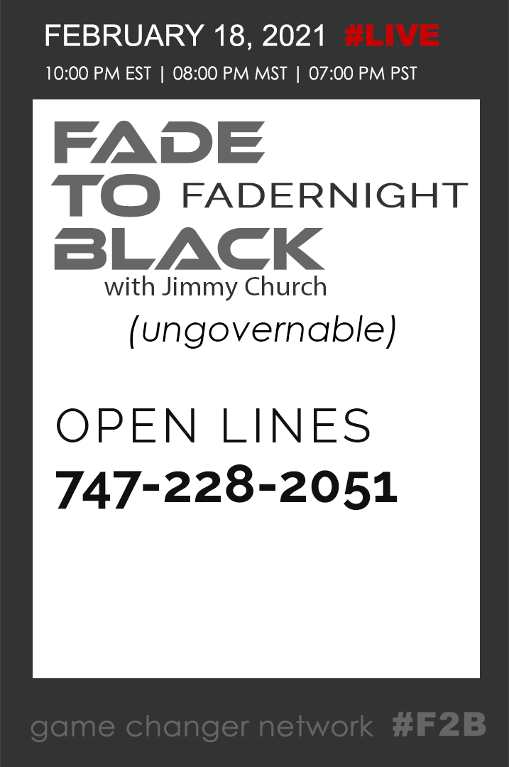 February 18 Fade To Black - Fadernight - February 18th