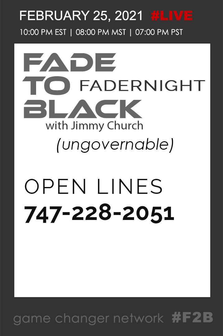 February 25 Fade To Black - Fadernight - February 25th