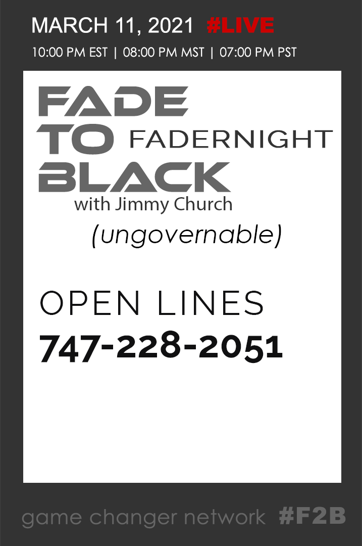 March 11 Fade To Black - Fadernight - March 11th