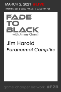 Fade To Black - Jim Harold - March 2nd Fade To Black - Jim Harold - March 2nd