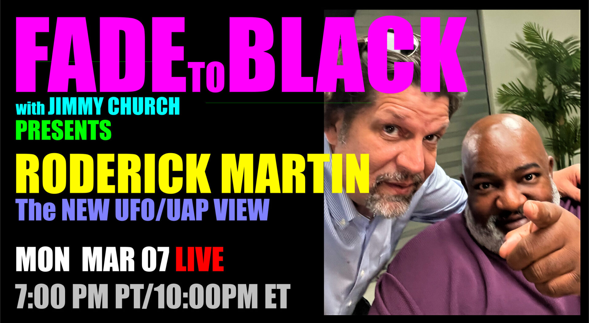 Fade To Black - Roderick Martin - March 7th