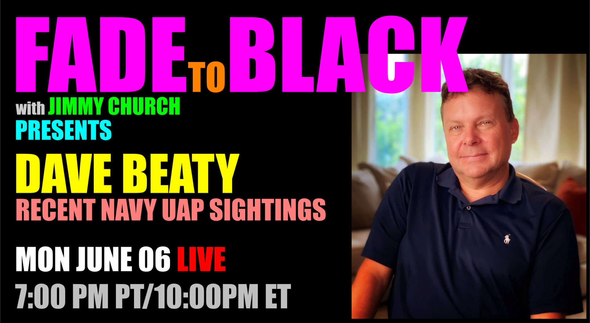 Fade To Black - Dave Beaty - June 6th