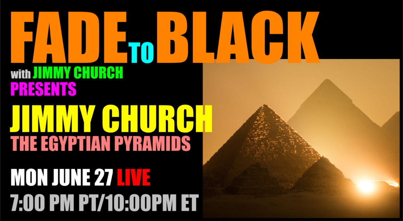 Fade To Black - Jimmy Church - June 27th - Jimmy Church Radio