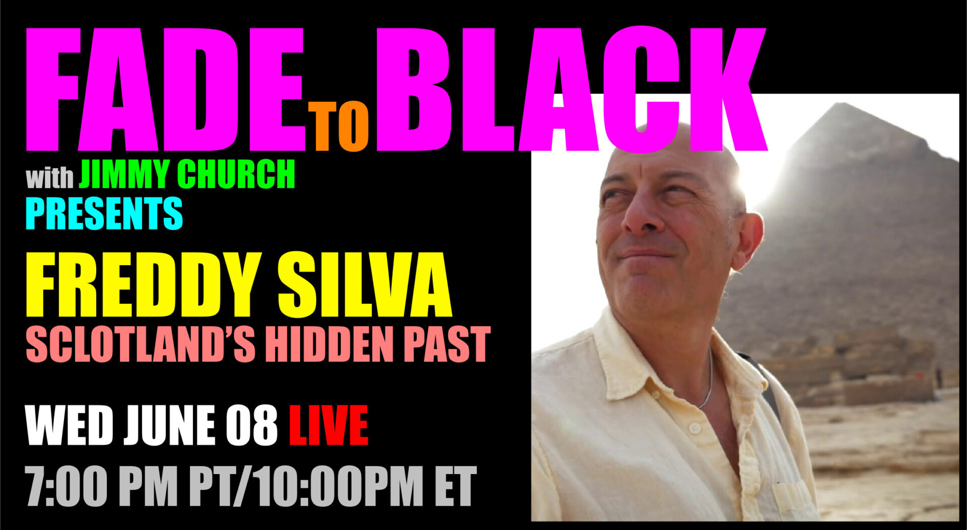 Fade To Black - Freddy Silva - June 8th