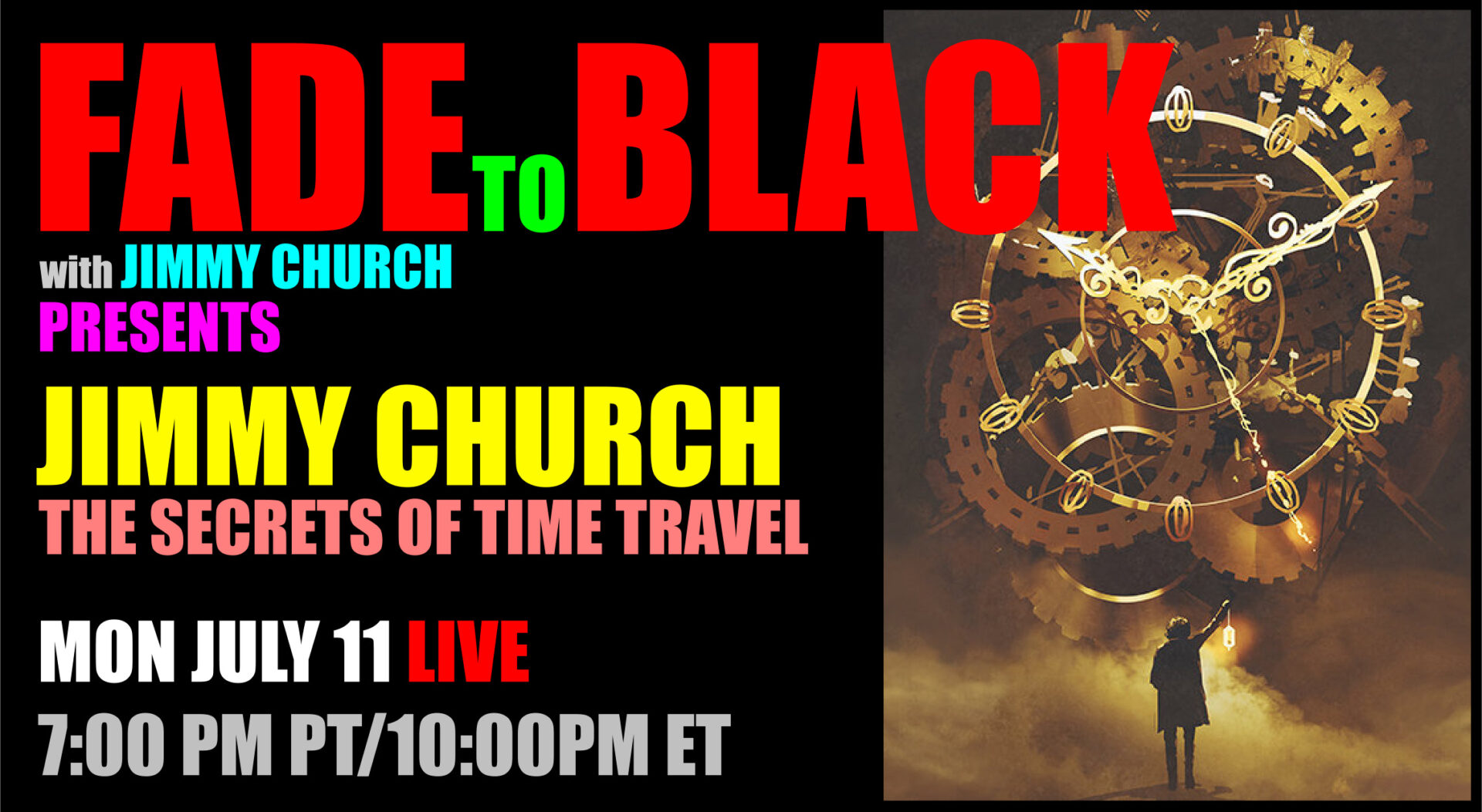 Fade To Black - Jimmy Church - July 11th