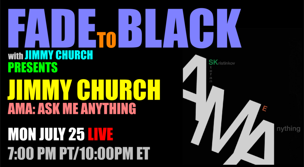 Jimmy Church Radio - Fade To Black With Jimmy Church