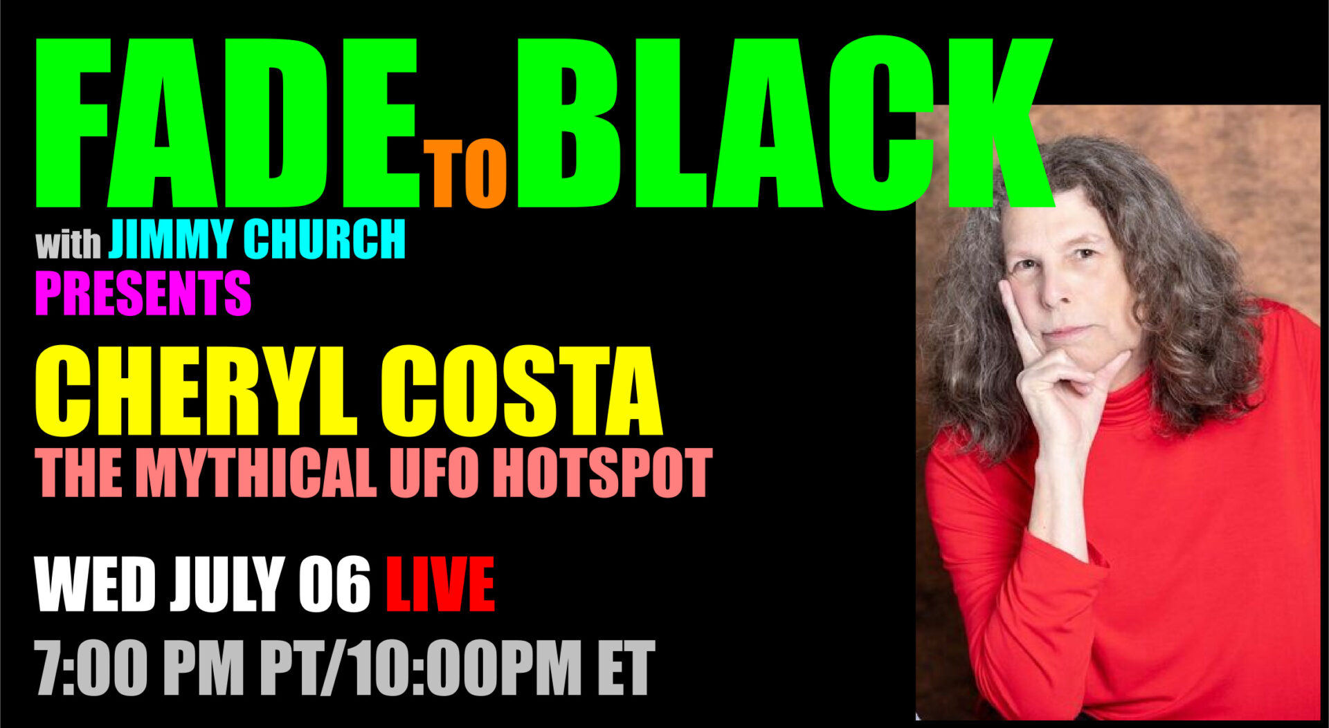 Fade To Black - Cheryl Costa - July 6th - Jimmy Church Radio