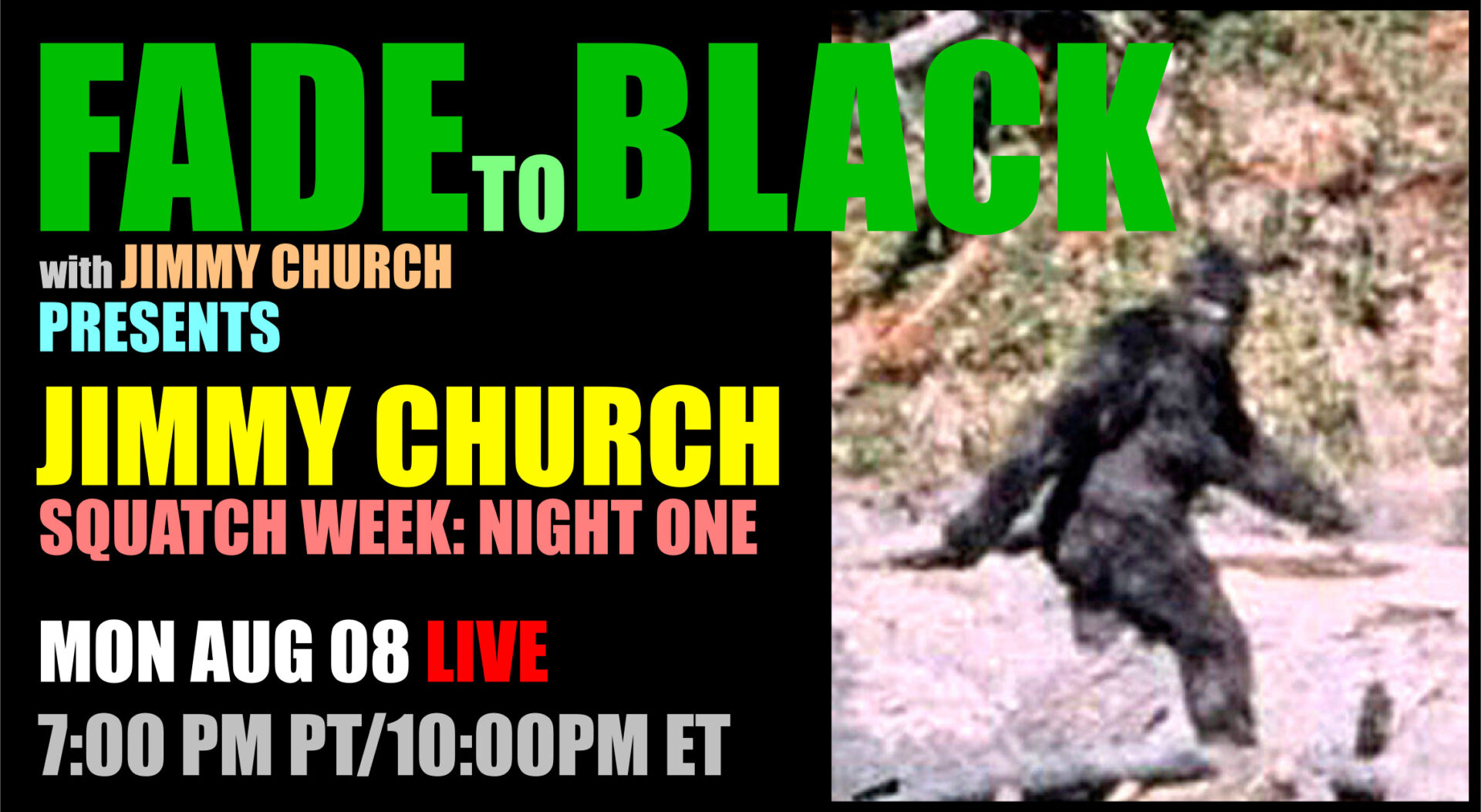 Fade To Black - Jimmy Church - August 8th