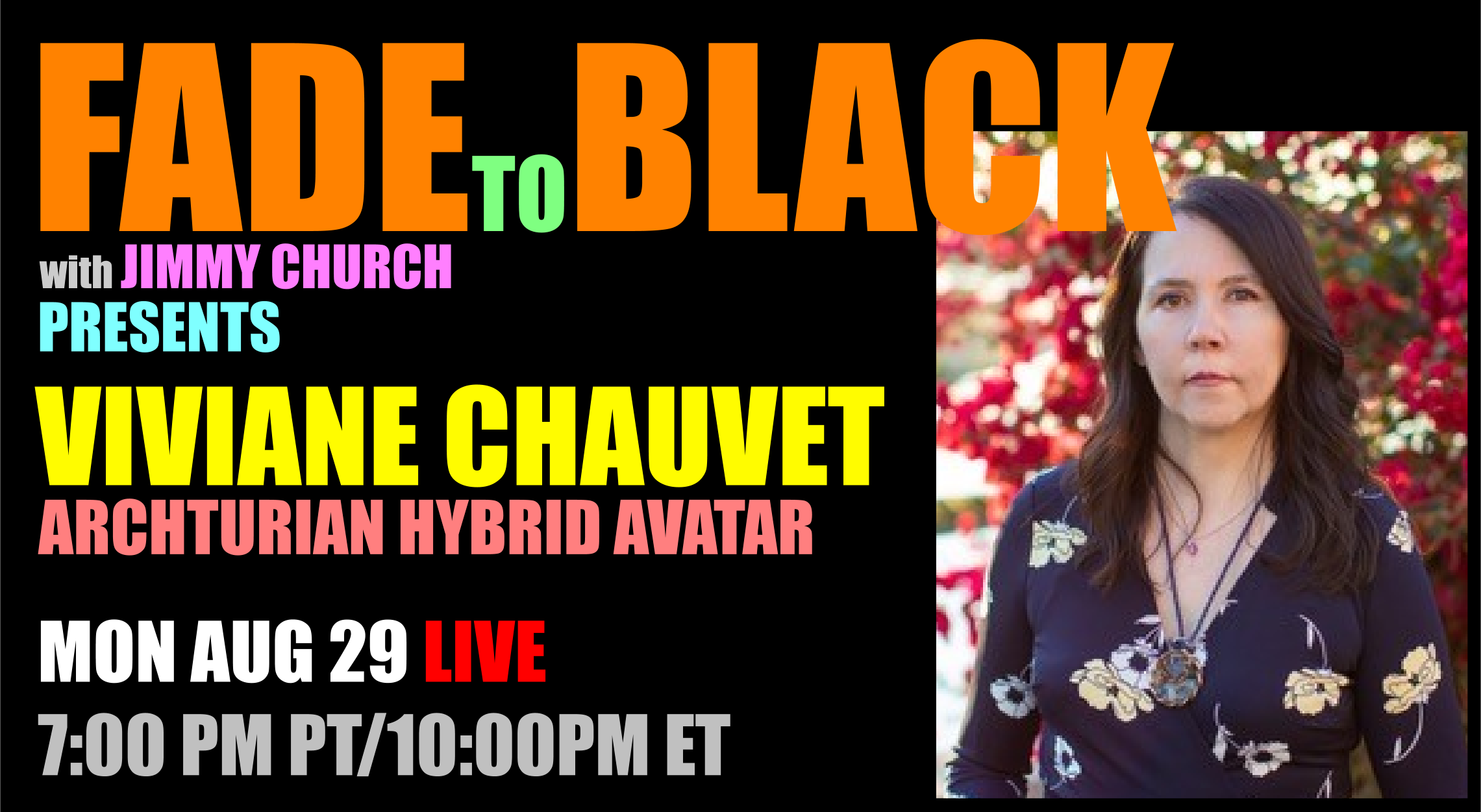Fade To Black - Viviane Chauvet - August 29th
