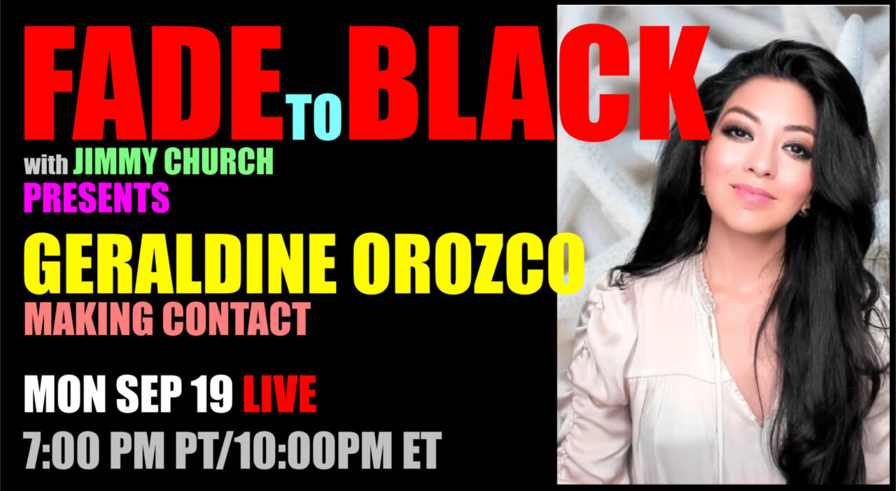 Fade To Black Geraldine Orozco September 19th Jimmy Church Radio