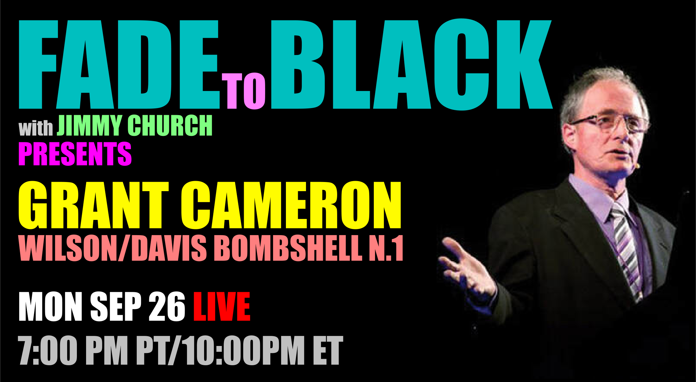 Fade To Black - Grant Cameron - September 26th