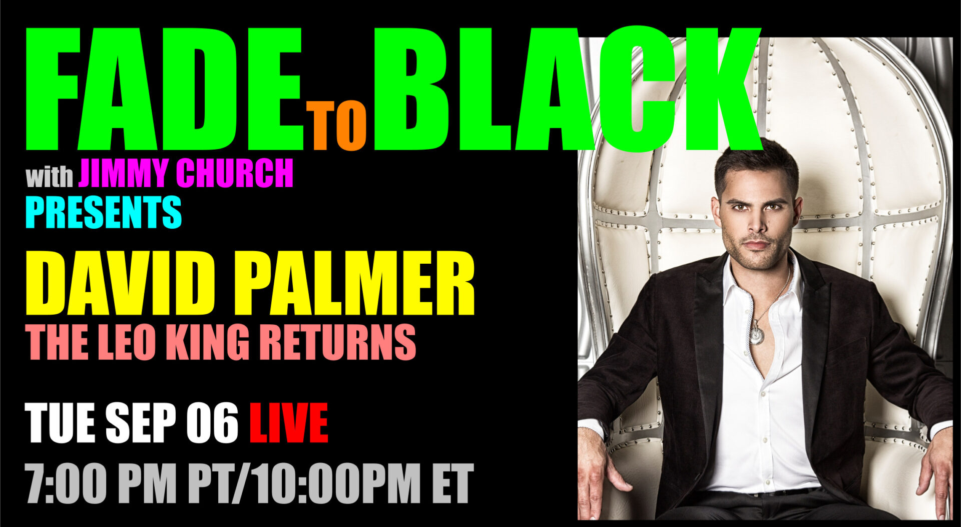 Fade To Black - David Palmer - September 6th