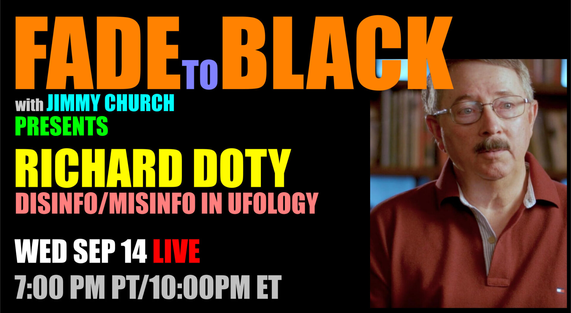 Fade To Black - Richard Doty - September 14th