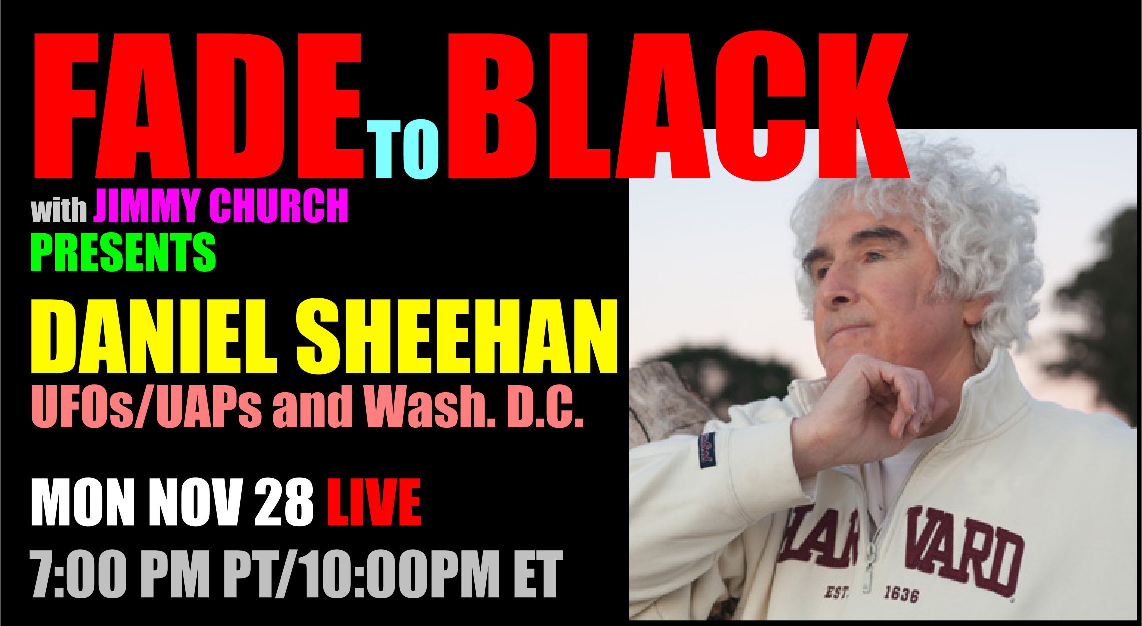 Fade To Black - Daniel Sheehan - November 28th