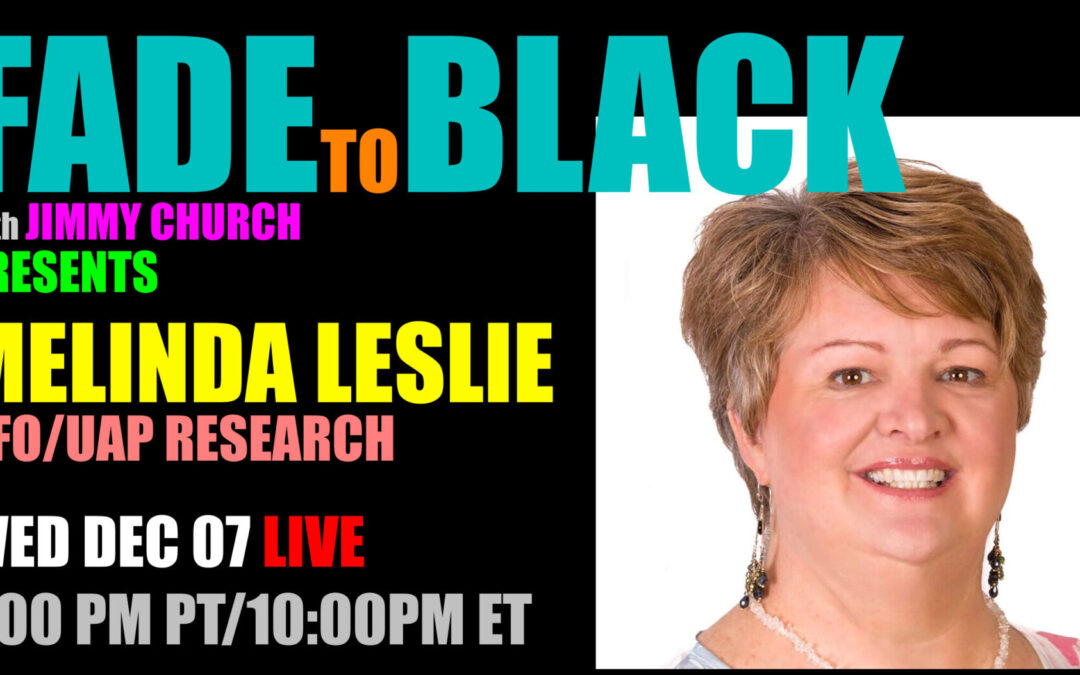 Fade To Black – Melinda Leslie – December 7th