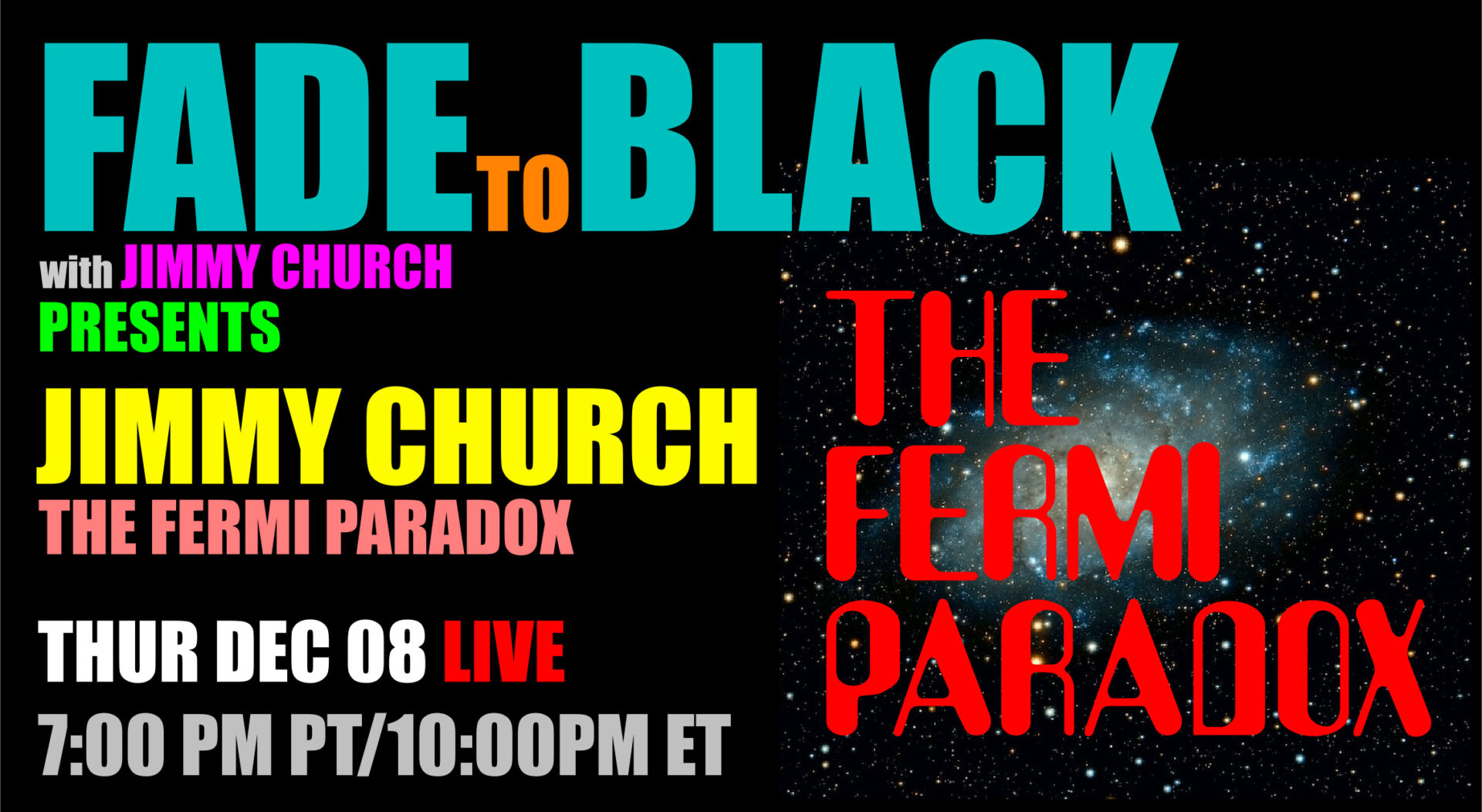 Fade To Black - Jimmy Church - December 8th