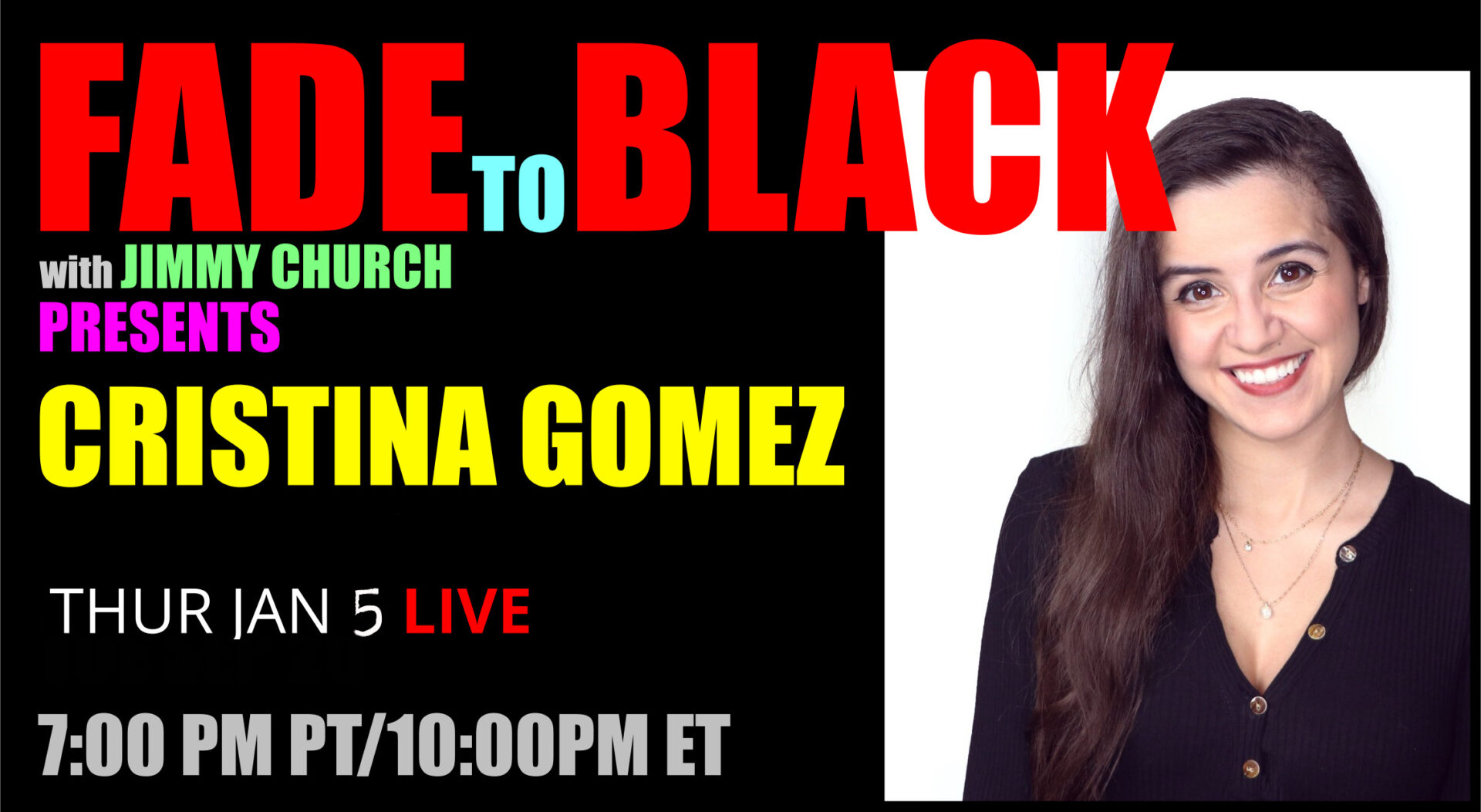 Fade To Black - Cristina Gomez - January 5th