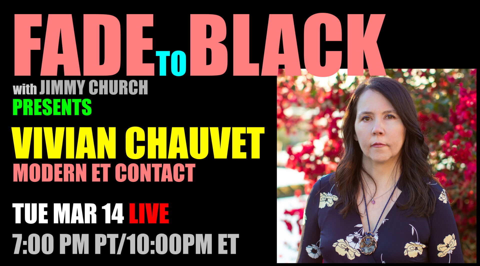 Fade To Black - Vivian Chauvet - March 14th