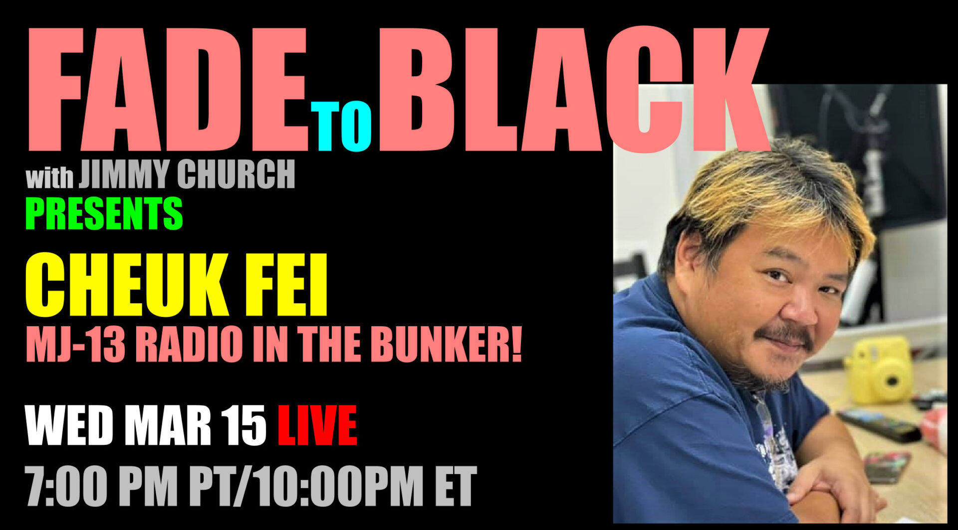 Fade To Black - Cheuk Fei - March 15th