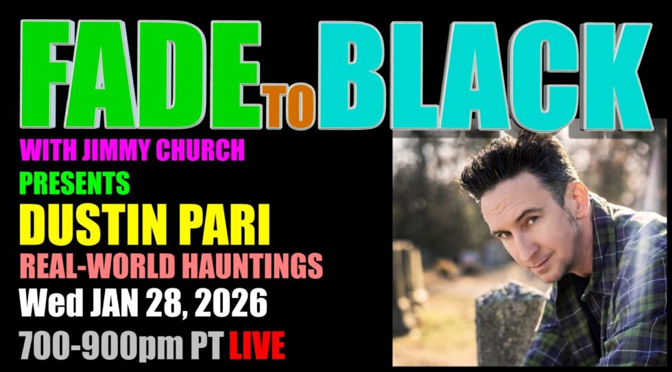 Fade To Black - Dustin Pari - January 28, 2026 - Jimmy Church Radio
